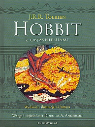 John Ronald Reuen Tolkien - Hobbit Z Objasnieniami